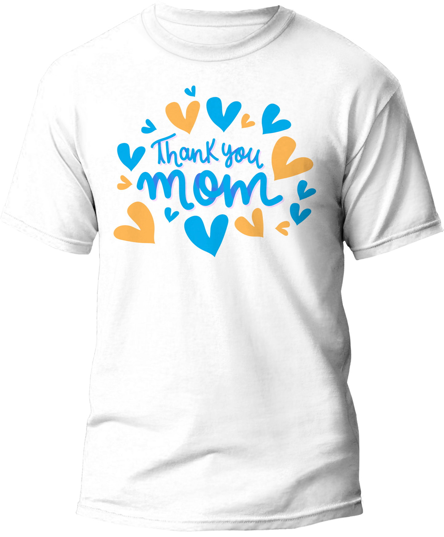 Thank you Mom T-Shirt