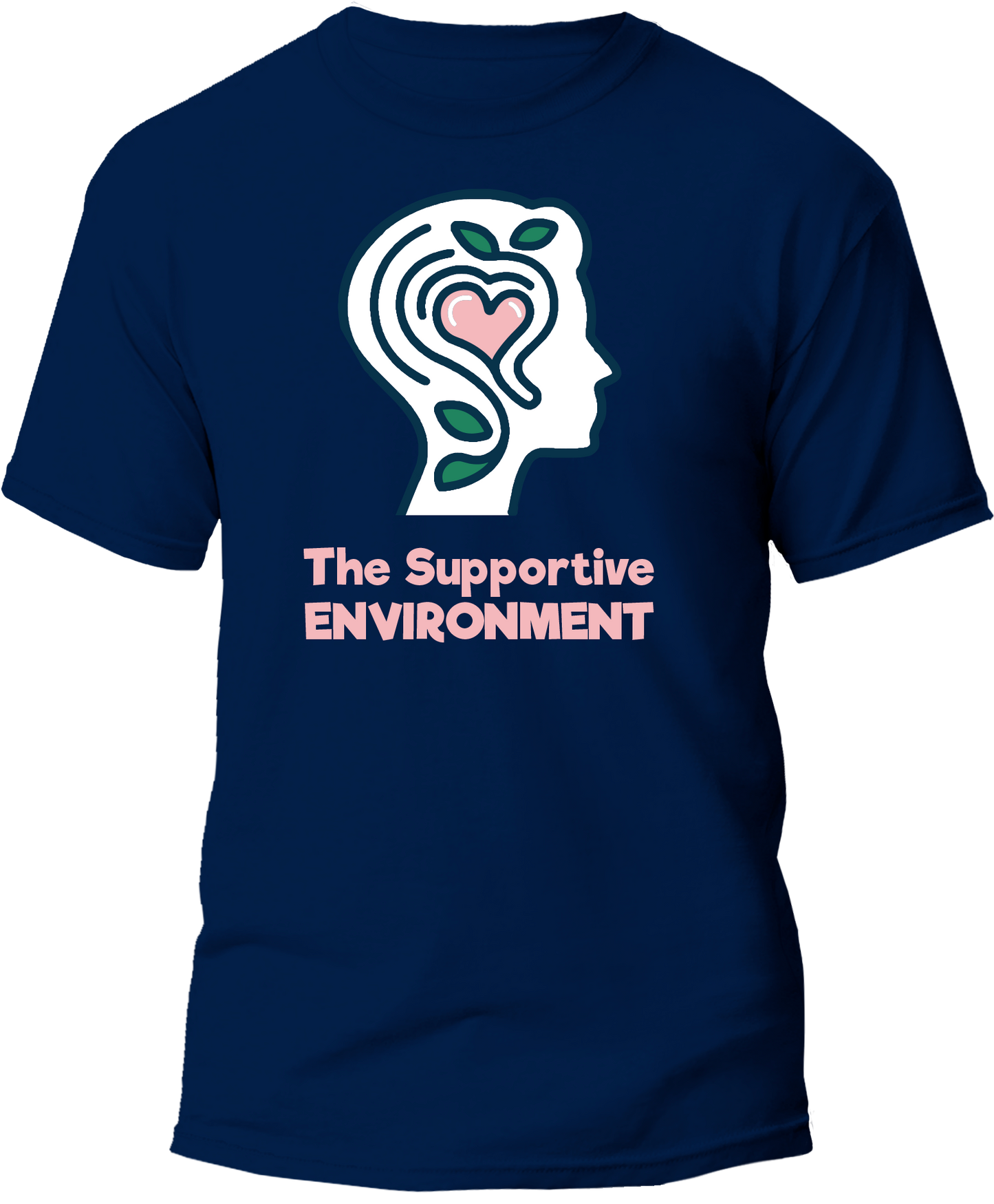 The Supportive Environment Awareness T-shirt